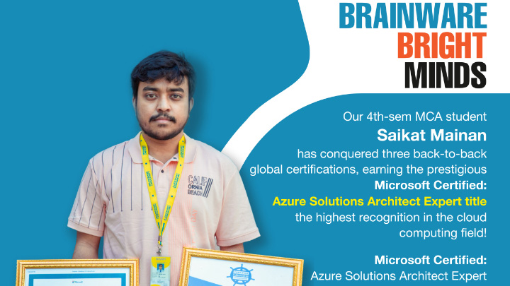 MCA Student Saikat Mainan Achieves Hat-Trick of Global Certifications in Cloud & DevOps!