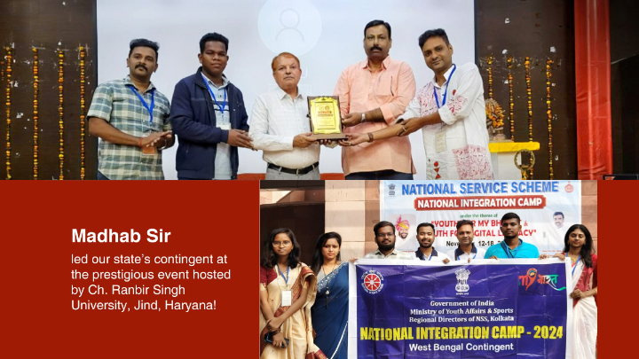 Our NSS Coordinator, Madhab Bandyopadhyay leads the National Integration Camp