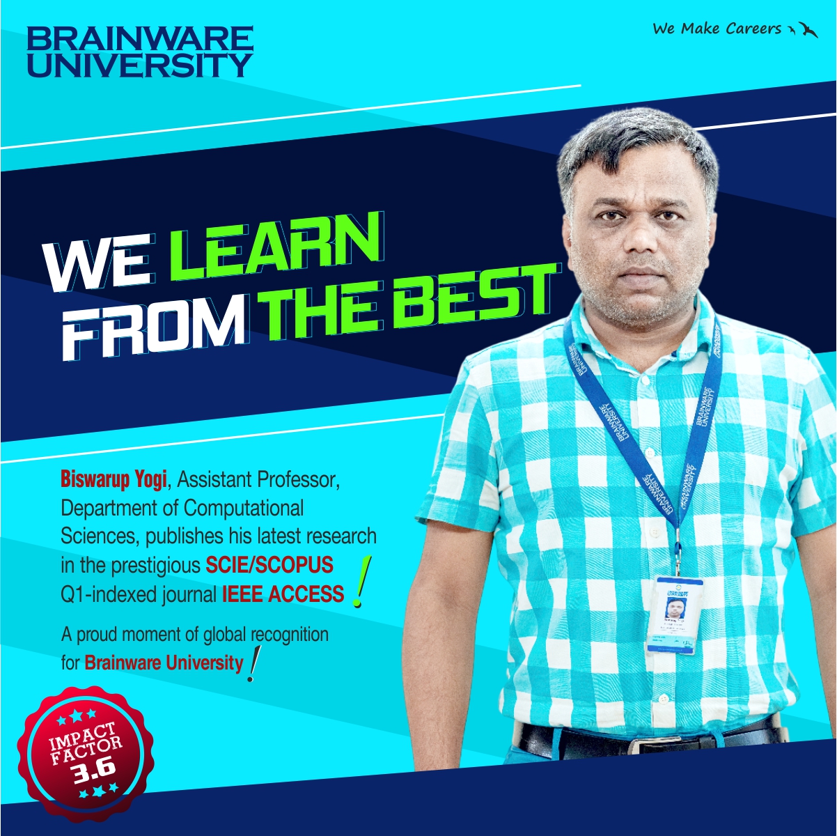 Biswarup Yogi Achievement